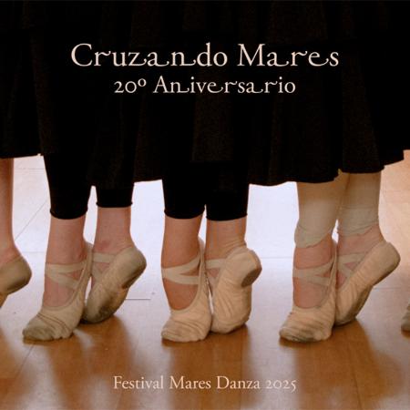 Cruzando Mares. Aniversario 20 años