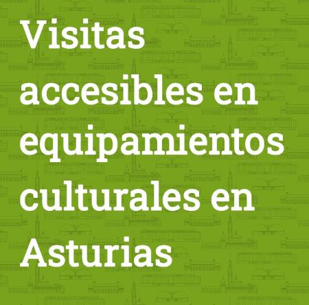 Imagen Visites accesibles n'Asturies n'español